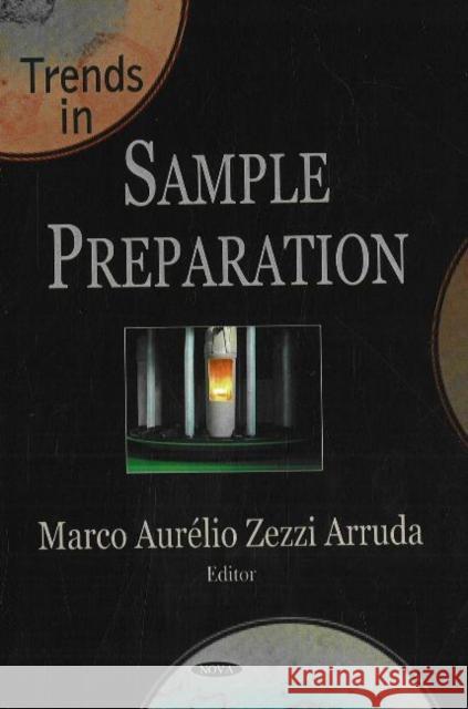 Trends in Sample Preparation Marco Aurélio, Zezzi Arruda 9781600211188 Nova Science Publishers Inc - książka