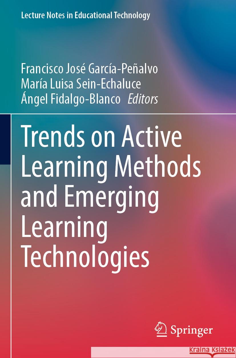 Trends on Active Learning Methods and Emerging Learning Technologies  9789811974335 Springer Nature Singapore - książka