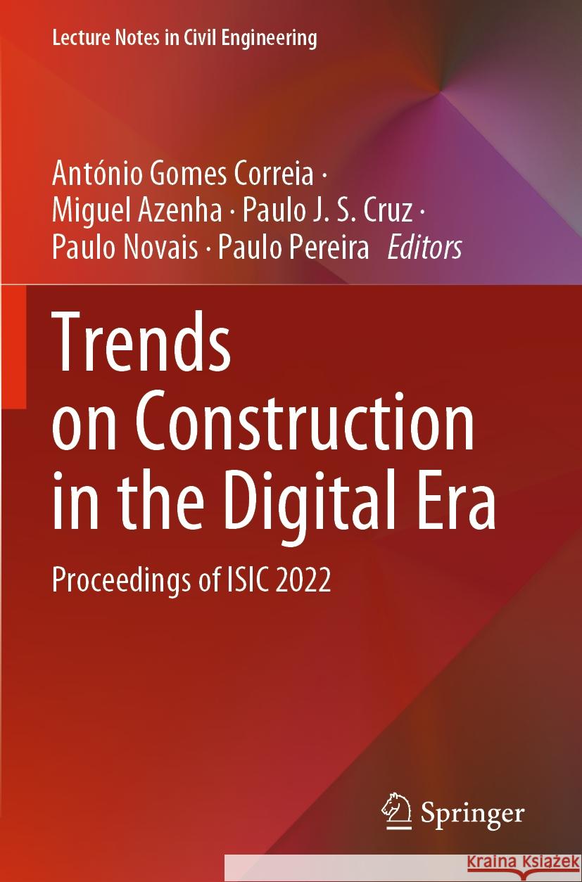 Trends on Construction in the Digital Era  9783031202438 Springer International Publishing - książka