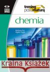 Trening Matura - Chemia. Podstawy klasyfikacji... Pac Barbara Zegar Agata 9788372677136 Omega