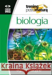 Trening przed maturą - Biologia arkusze Dawid Kaczmarek 9788372678089 Omega - książka