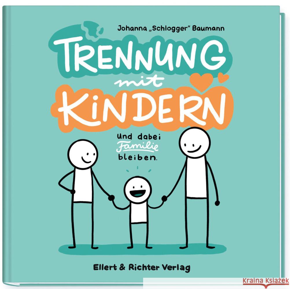 Trennung mit Kindern Baumann, Johanna (Schlogger) 9783831909018 Ellert & Richter - książka