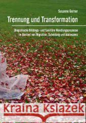 Trennung und Transformation Gerner, Susanne 9783828827752 Tectum-Verlag - książka