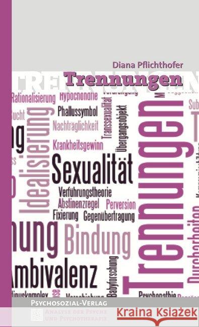 Trennungen Pflichthofer, Diana 9783837926040 Psychosozial-Verlag - książka