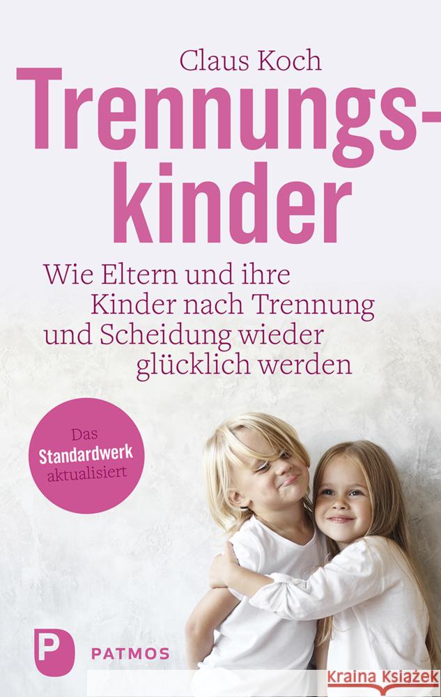 Trennungskinder Koch, Claus 9783843615594 Patmos Verlag - książka