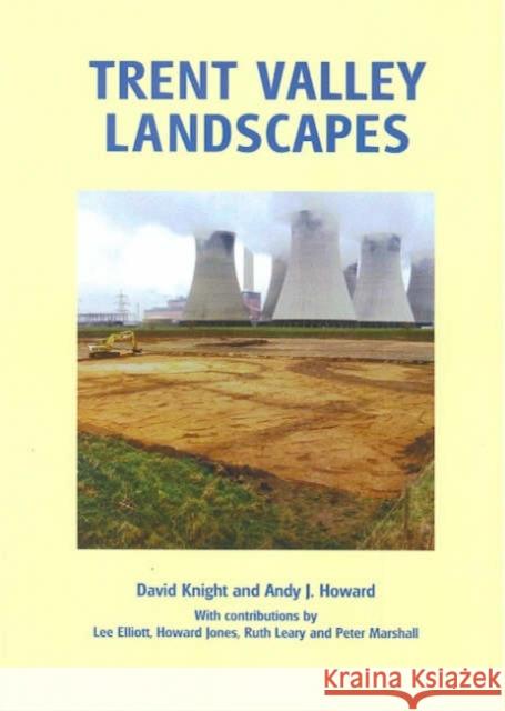 Trent Valley Landscapes David Knight 9780954445645 Heritage Marketing & Publications Ltd. - książka