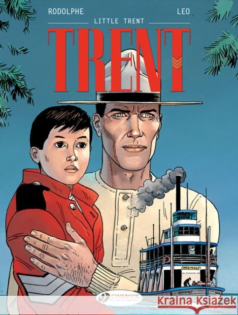 Trent Vol. 8: Little Trent Rodolphe 9781849183987 Cinebook Ltd - książka