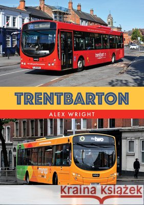 Trentbarton Alex Wright 9781398132603 Amberley Publishing - książka