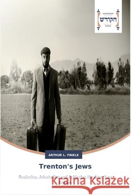 Trenton's Jews Finkle, Arthur L. 9783639794441 Hadassa Word Press - książka