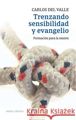 Trenzando sensibilidad y evangelio Carlos de 9788410630222 Verbo Divino - książka