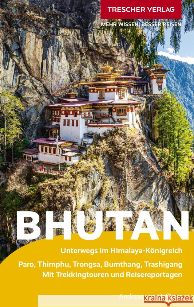 TRESCHER Reiseführer Bhutan Heßberg Andreas von 9783897946965 Trescher Verlag - książka