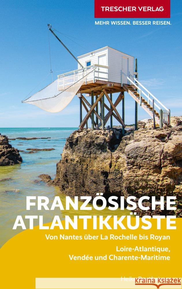 TRESCHER Reiseführer Französische Atlantikküste Bentheimer, Heike 9783897946385 Trescher Verlag - książka