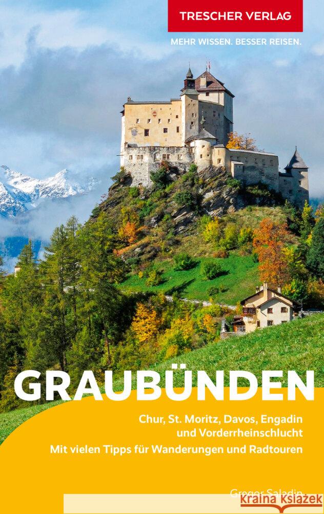 TRESCHER Reiseführer Graubünden Saladin, Gregor 9783897948181 Trescher Verlag - książka