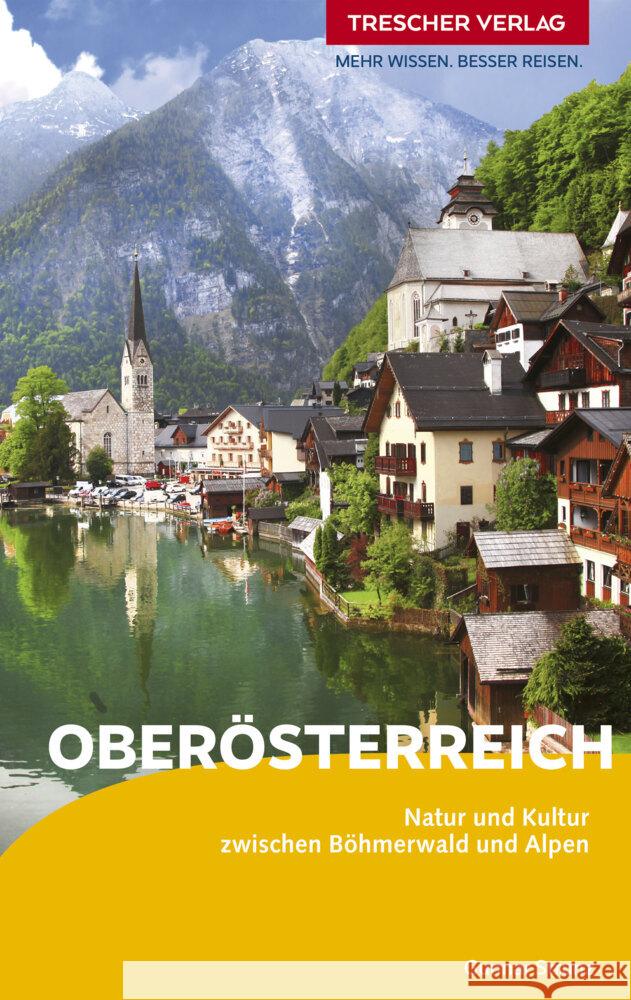 TRESCHER Reiseführer Oberösterreich Strunz, Gunnar 9783897946903 Trescher Verlag - książka