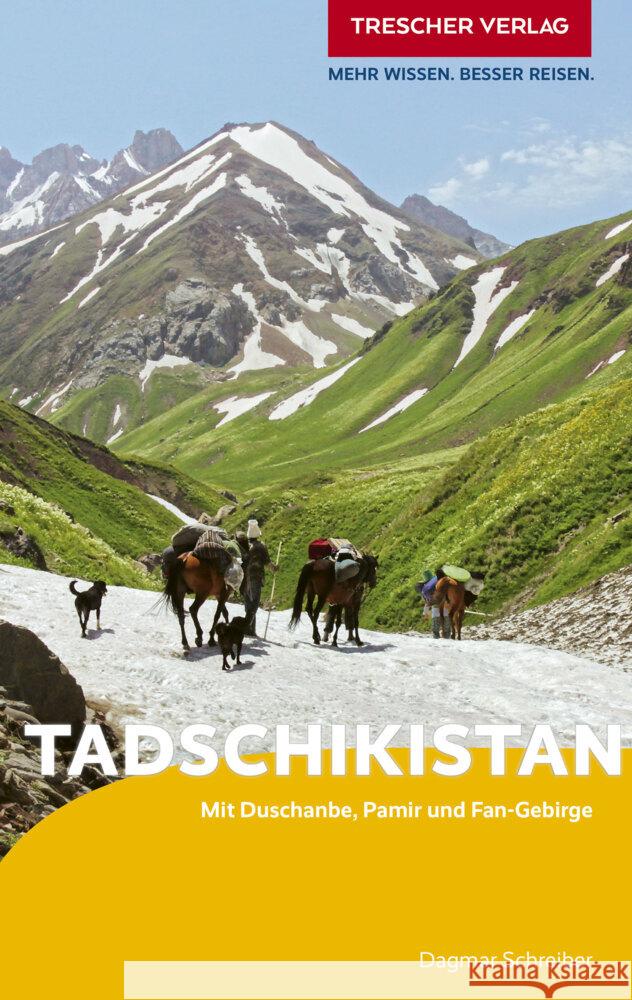 TRESCHER Reiseführer Tadschikistan Schreiber, Dagmar, Dagmar Schreiber 9783897946743 Trescher Verlag - książka