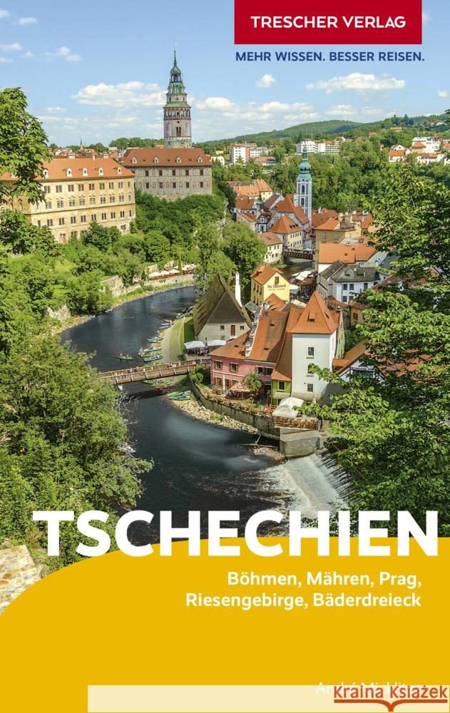 TRESCHER Reiseführer Tschechien Micklitza, André 9783897946514 Trescher Verlag - książka