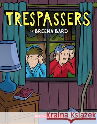 Trespassers: A Graphic Novel Breena Bard, Breena Bard 9781338264210 Scholastic US - książka