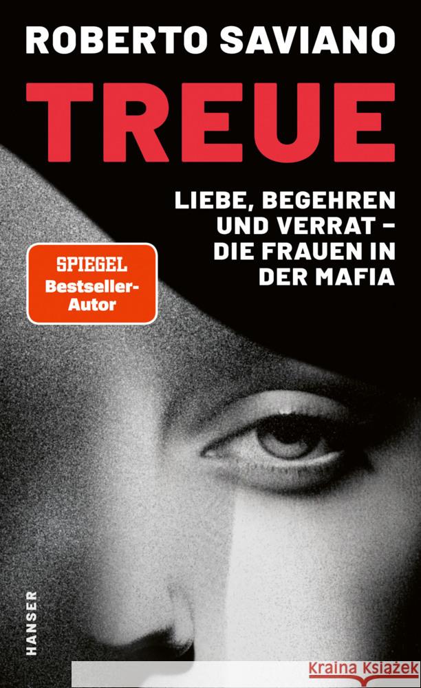 Treue Saviano, Roberto 9783446283053 Hanser - książka