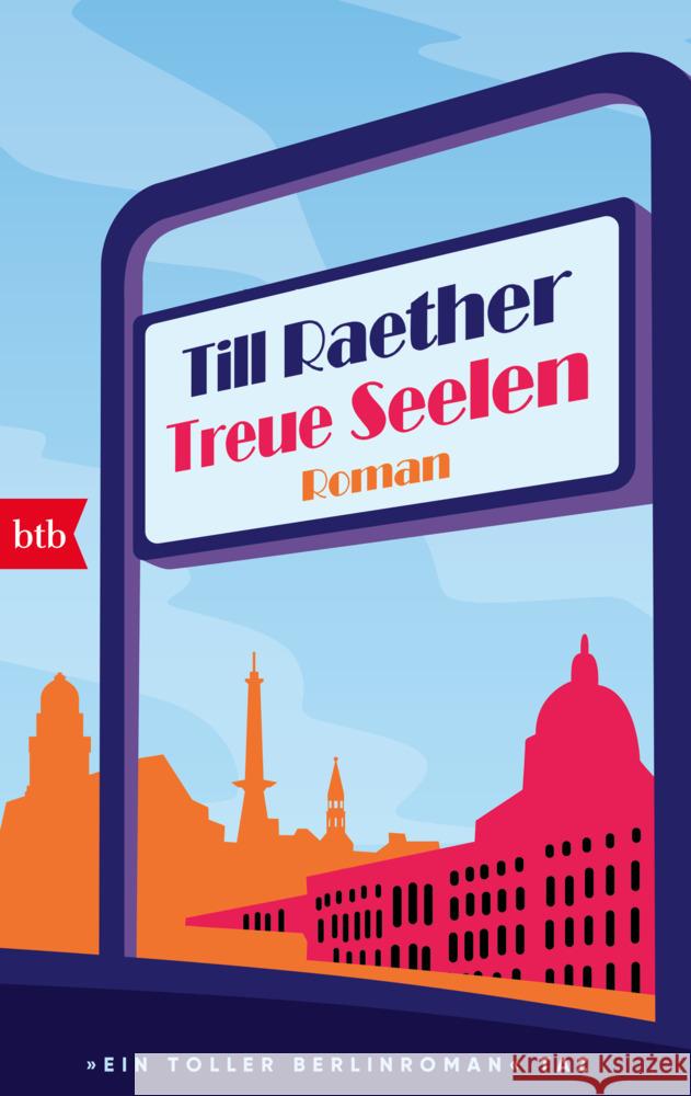 Treue Seelen Raether, Till 9783442772902 btb - książka