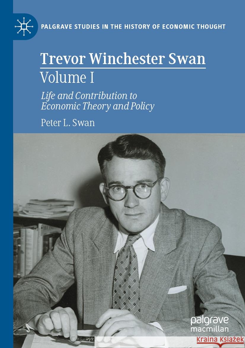 Trevor Winchester Swan, Volume I Peter L. Swan 9783031137396 Springer International Publishing - książka