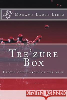 Tre'zure Box: Erotic Poetry D. S. Epps 9781519697240 Createspace Independent Publishing Platform - książka