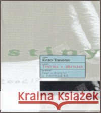 Trhlina v dějinách Enzo Traverso 9788020014016 Academia - książka