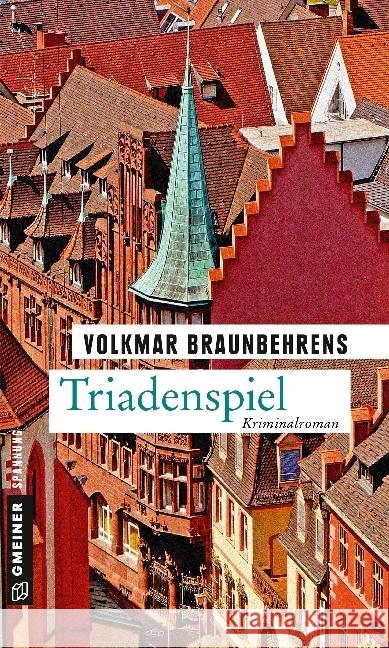 Triadenspiel : Kriminalroman Braunbehrens, Volkmar 9783839220245 Gmeiner - książka