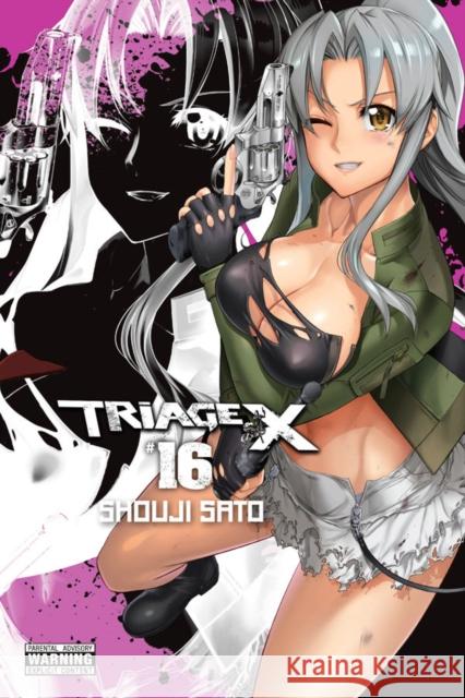 Triage X, Vol. 16 Shouji Sato 9781975381134 Little, Brown & Company - książka