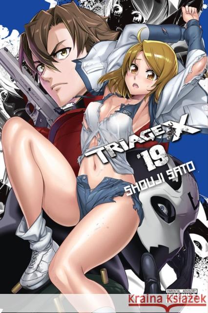 Triage X, Vol. 19 Shouji Sato 9781975399580 Yen Press - książka