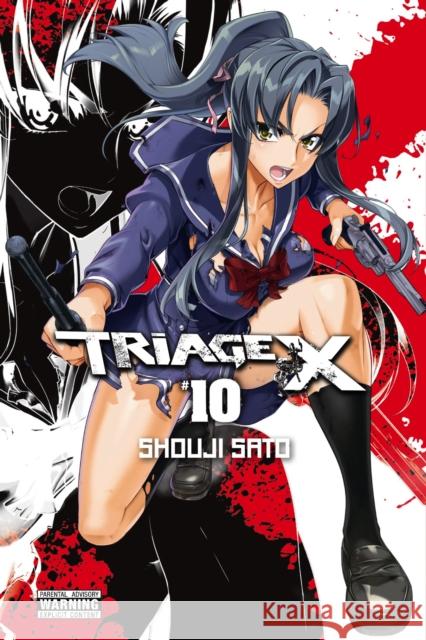 Triage X, Volume 10 Shouji Sato 9780316348744 Yen Press - książka