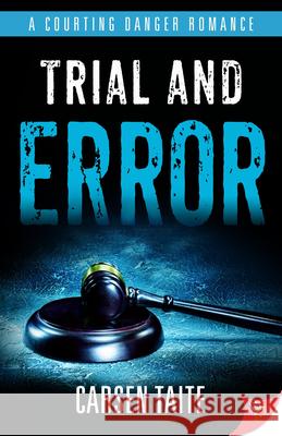 Trial and Error Carsen Taite 9781635558630 Bold Strokes Books - książka