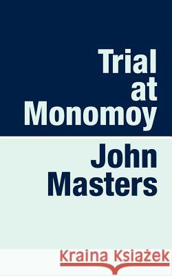 Trial at Monomoy J. Masters 9781905665006 Pollinger Limited - książka