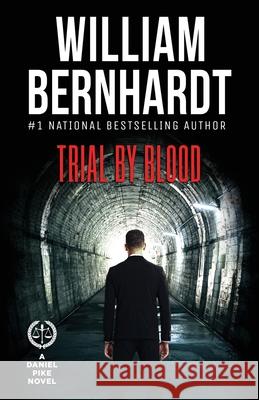 Trial by Blood William Bernhardt 9781948263405 Babylon Books - książka