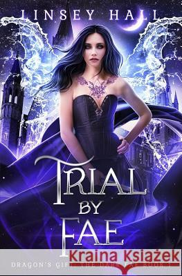 Trial by Fae Linsey Hall 9781078456913 Independently Published - książka