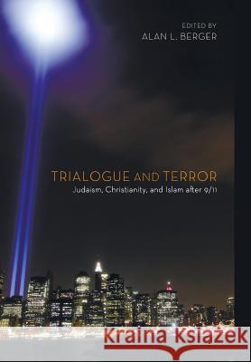 Trialogue and Terror Alan L Berger 9781498212748 Cascade Books - książka