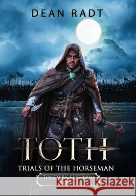 Trials of the Horseman Dean Radt 9781736401101 Dean Radt - książka