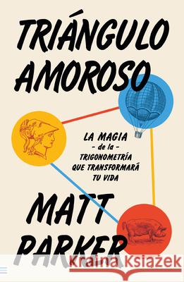 Triangulo Amoroso Matt Parker 9788492917396 Urano World - książka