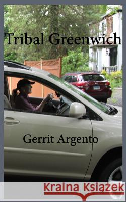 Tribal Greenwich Gerritt Argento 9781500254742 Createspace Independent Publishing Platform - książka