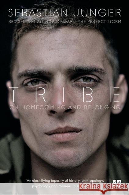 Tribe: On Homecoming and Belonging Junger, Sebastian 9780008168186 HarperCollins Publishers - książka