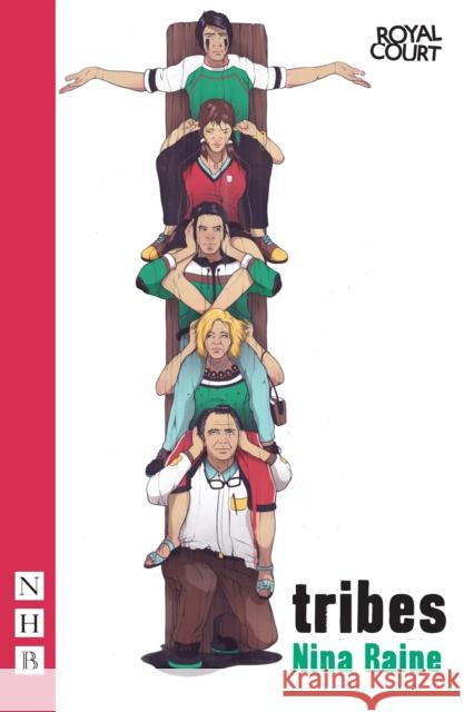 Tribes (NHB Modern Plays) Nina Raine 9781848421219 Nick Hern Books - książka
