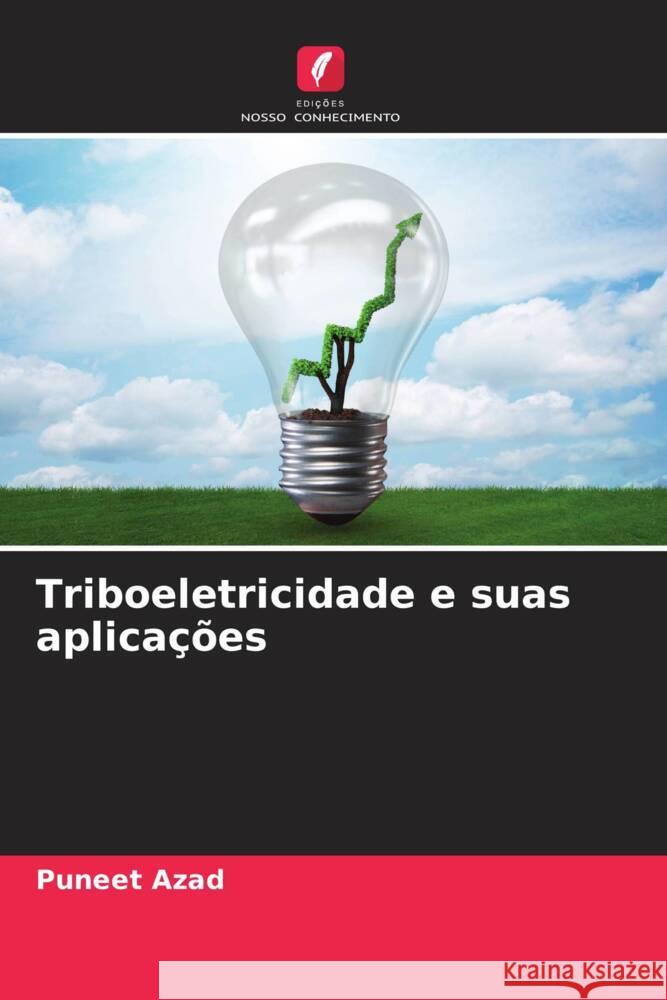 Triboeletricidade e suas aplicações Azad, Puneet 9786204786384 Edições Nosso Conhecimento - książka