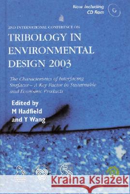 Tribology in Environmental Design 2003  9781860584152 JOHN WILEY AND SONS LTD - książka