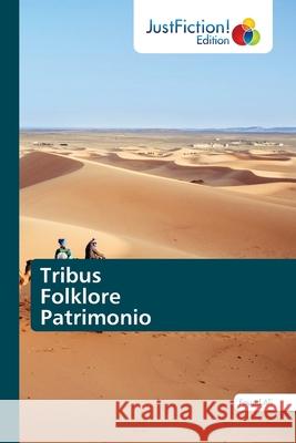 Tribus Folklore Patrimonio Fouad Ali 9786203575774 Justfiction Edition - książka