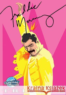 Tribute: Freddie Mercury Darren G. Davis Mike Lynch Manuel Diaz 9781948216036 Tidalwave Productions - książka