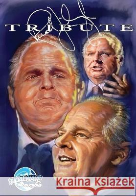 Tribute: Rush Limbaugh Smith, Don 9781954044340 TidalWave Productions - książka