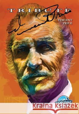 Tribute: Vincent Price C. W. Cooke Darren G. Davis V. Kenneth Marion 9781948216364 Tidalwave Productions - książka