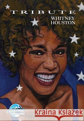 Tribute: Whitney Houston Raphael Moran Darren G. Davis Kirk Feretzanis 9781948216425 Tidalwave Productions - książka