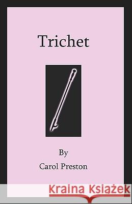 Trichet Carol Preston 9781935271468 Published by Westview - książka