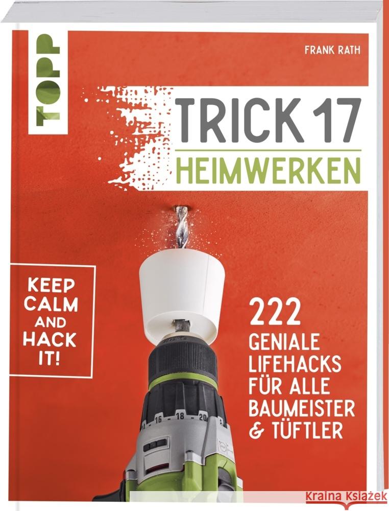Trick 17 - Heimwerken Rath, Frank 9783772445477 Frech - książka