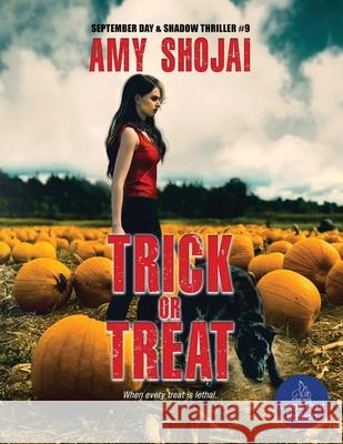 Trick Or Treat: A Dog Lover's Crime Thriller Suspense Amy Shojai 9781948366878 Furry Muse Publications - książka